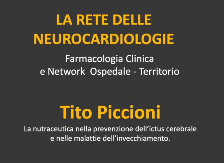 La rete delle Neurocardiologie: Tito Piccioni